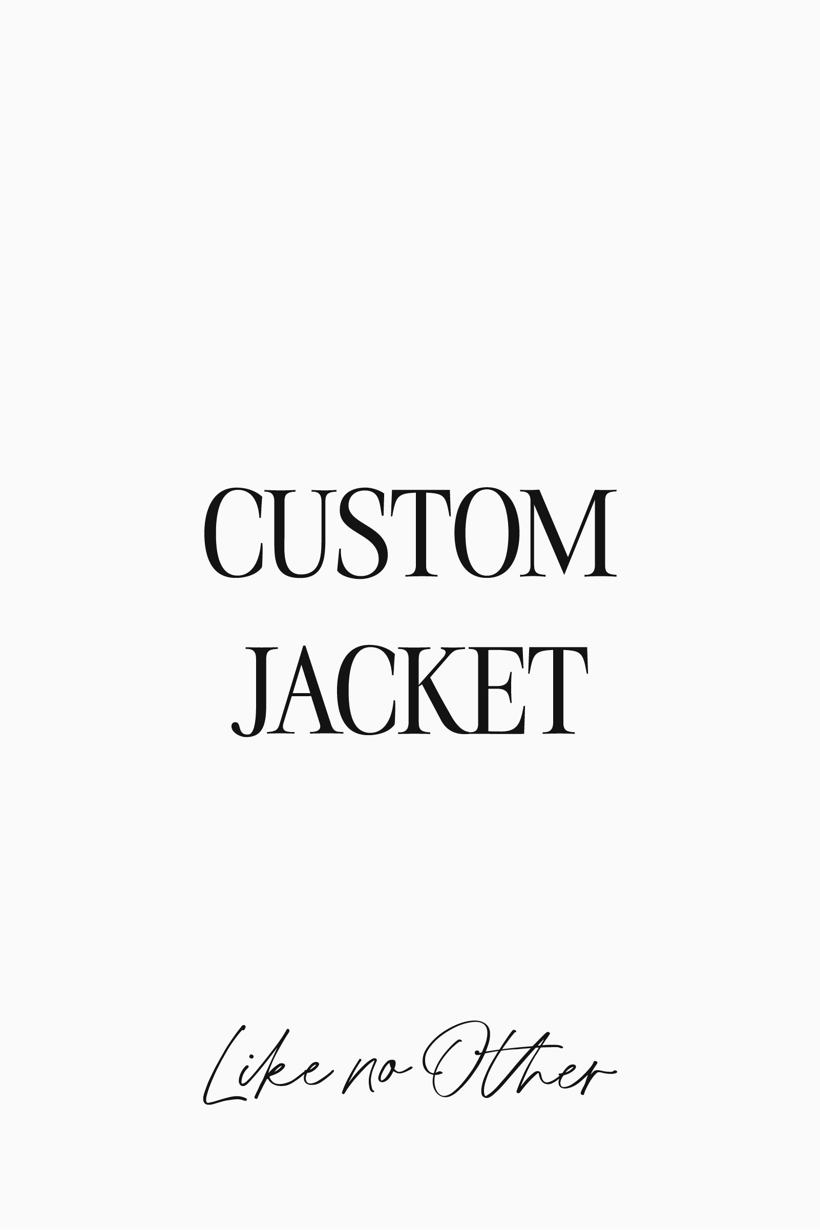 Custom Design - Jacket